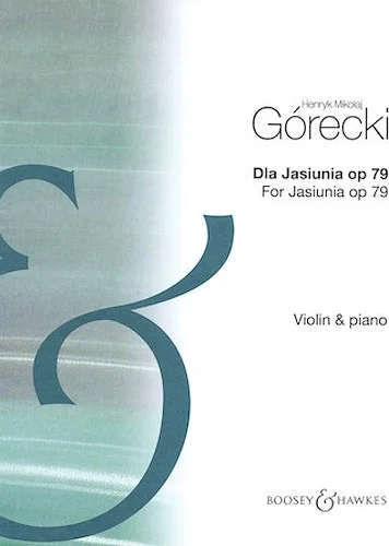 Dla Jasiunia, Op. 79 - Three Little Pieces for Violin and Piano