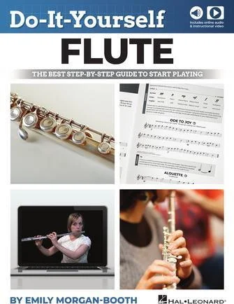 Do-It-Yourself Flute - The Best Step-by-Step Guide to Start Playing