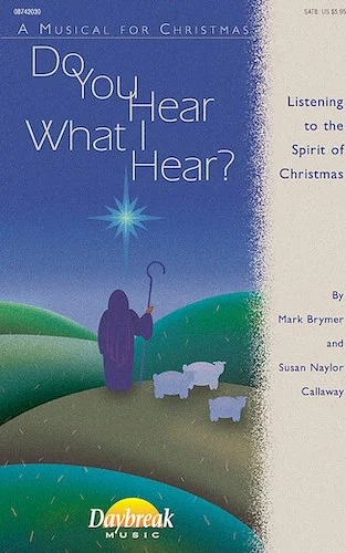 Do You Hear What I Hear? - (A Christmas Musical)