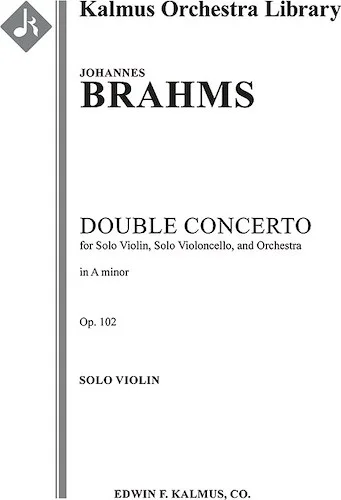 Double Concerto for Violin and Cello in A minor, Op. 102<br>