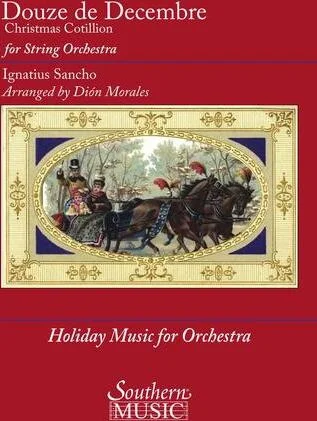 Douze de Decembre: Christmas Cotillion - for String Orchestra