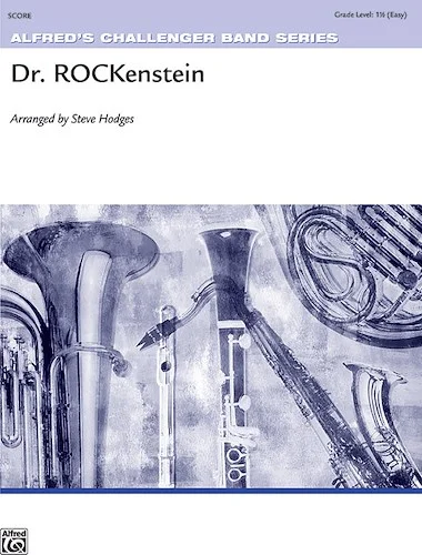 Dr. ROCKenstein