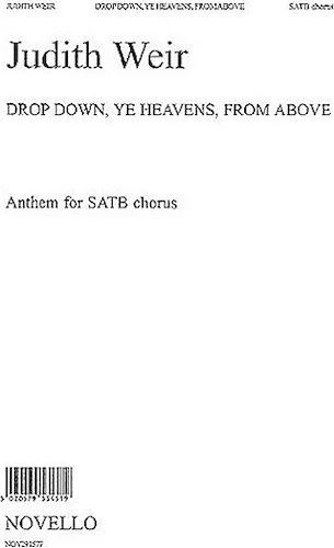 Drop Down, Ye Heavens, from Above