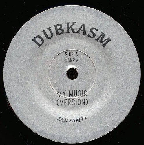 Dubkasm - My Music (Version)  /  Dubkasm - Crowned In Dub (ltd. ed.) (silkscreen)