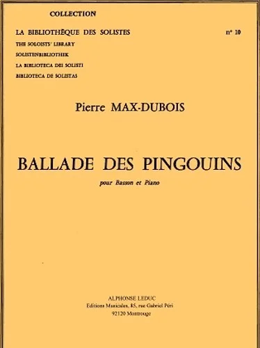 Dubois Pierre M Ballade Des Pingouins Lm010 Bassoon & Piano Book