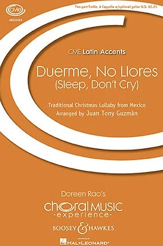 Duerme, No Llores - CME Latin Accents