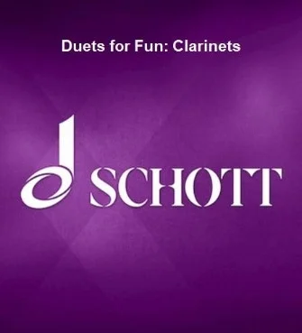 Duets for Fun: Clarinets - Original Works from the Classical and Romantic Eras