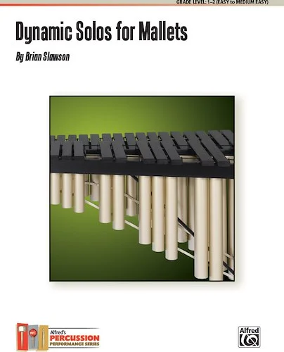 Dynamic Solos for Mallets
