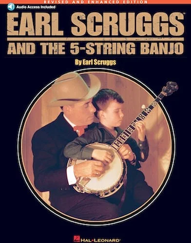 Earl Scruggs and the 5-String Banjo - Revised and Enhanced Edition