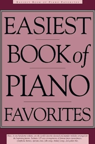 Easiest Book of Piano Favorites