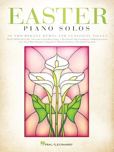 Easter Piano Solos - 30 Triumphant Hymns and Classical Pieces Image