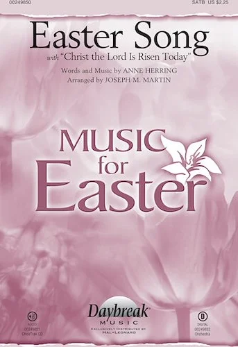 Easter Song - with "Easter Song Hear the Bells Ringing" and "Christ the Lord Is Risen Today"