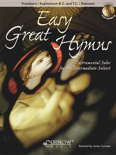 Easy Great Hymns - Instrumental Solos for the Intermediate Soloist