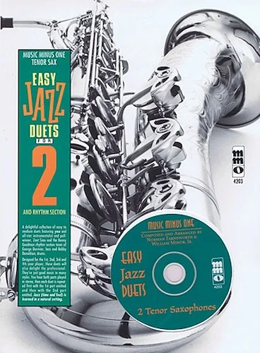 Easy Jazz Duets for 2 and Rhythm Section - Music Minus One Tenor Sax