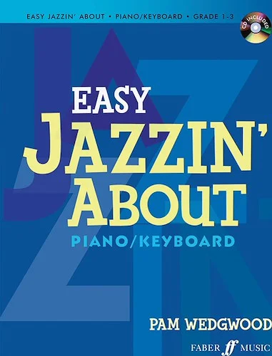 Easy Jazzin' About for Piano/Keyboard (Revised)