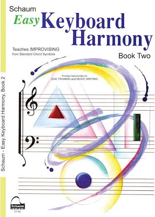 Easy Keyboard Harmony: Book 2 Early Intermediate Level