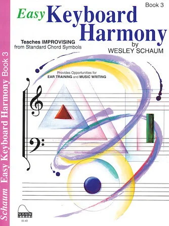 Easy Keyboard Harmony: Book 3 Intermediate Level