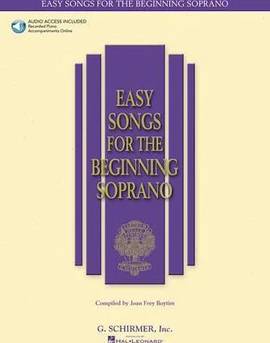 Easy Songs for the Beginning Soprano - With companion recorded piano accompaniments