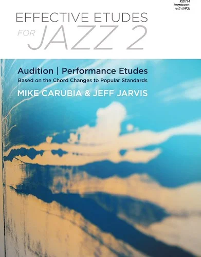 Effective Etudes For Jazz, Volume 2 - Trombone