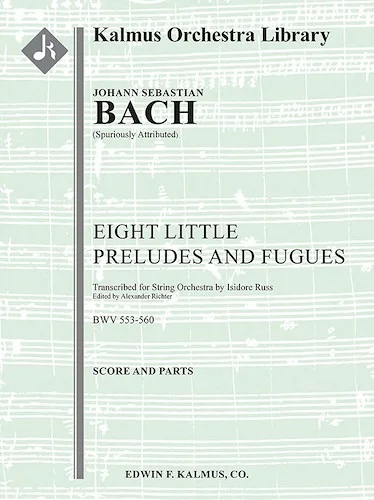 Eight Little Organ Preludes and Fugues ? spurious