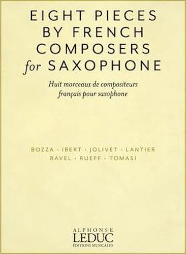Eight Pieces by French Composers for Saxophone - for Alto Saxophone and Piano
