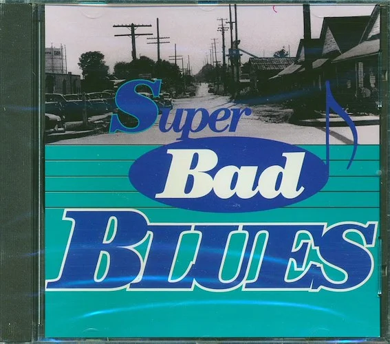 Elmore James, Eddie Boyd, Otis Spann, Etc. - Superbad Blues: 18 Chicago Blues Classics