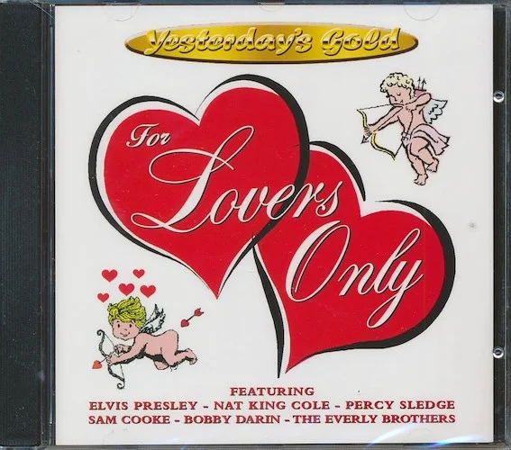 Elvis Presley, Nat King Cole, Sam Cooke, Bobby Darin, Etc. - For Lovers Only: Yesterdays' Gold