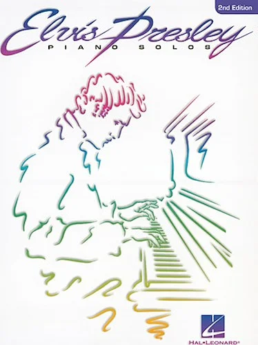 Elvis Presley Piano Solos - 2nd Edition