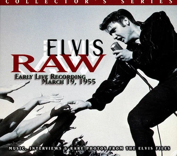 Elvis Presley - Raw Elvis: Early Live Recording March 19, 1955 (marked/ltd stock) (deluxe 3-fold digipak)