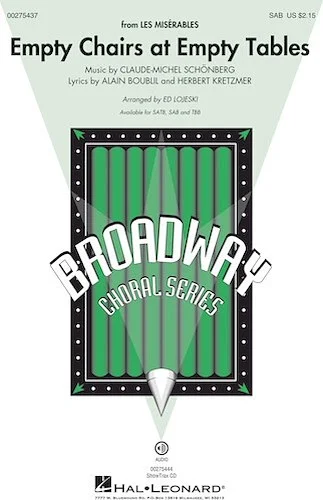 Empty Chairs at Empty Tables - from Les Miserables