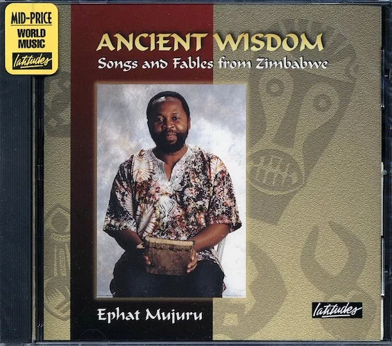 Ephat Mujuru - Songs And Fables From Zimbabwe