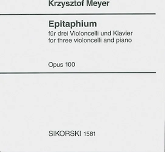 Epitaphium, Op. 100 (2004)