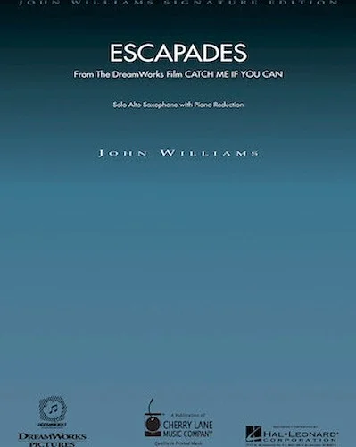 Escapades (from Catch Me If You Can) - (Alto Saxophone with Piano Reduction)