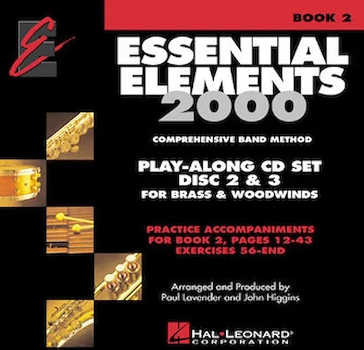 Essential Elements for Band - Book 2 Play-Along CD Set - Brass/Woodwinds - Discs 2 & 3 (Exercises 56-end)