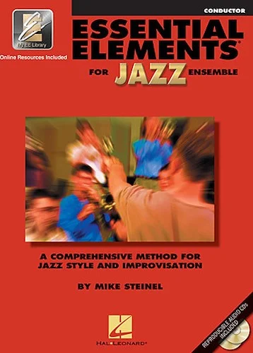 Essential Elements for Jazz Ensemble - Conductor - A Comprehensive Method for Jazz Style and Improvisation