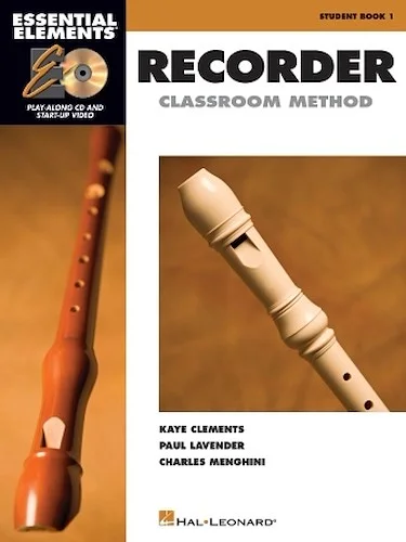 Essential Elements for Recorder Classroom Method - Student Book 1 - Book with CD-ROM