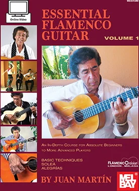 Essential Flamenco Guitar: Volume 1