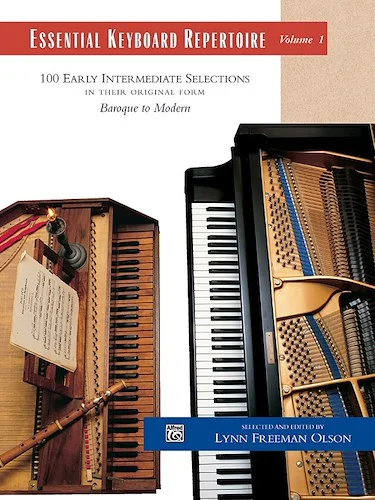 Essential Keyboard Repertoire, Volume 1: 100 Early Intermediate Selections in Their Original Form - Baroque to Modern