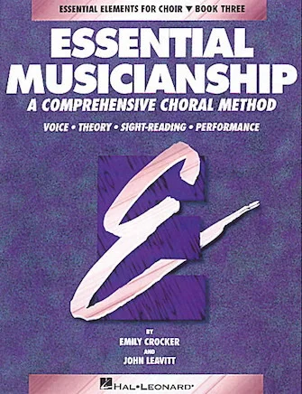 Essential Musicianship - (Essential Elements for Choir - Book 3)