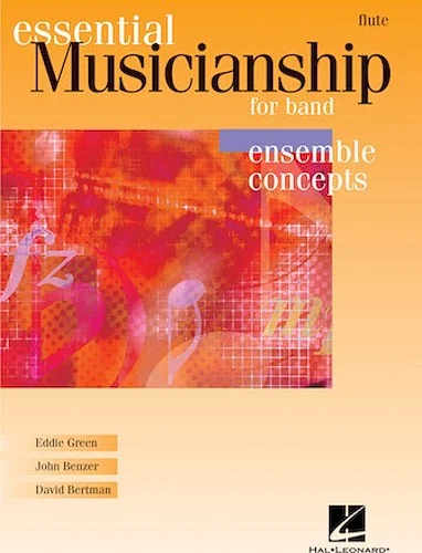 Essential Musicianship for Band - Ensemble Concepts