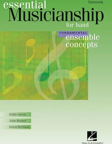 Essential Musicianship for Band - Ensemble Concepts - Fundamental Level