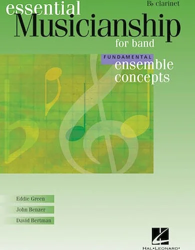 Essential Musicianship for Band - Ensemble Concepts - Fundamental Level