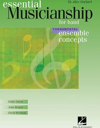 Essential Musicianship for Band - Ensemble Concepts - Fundamental Level