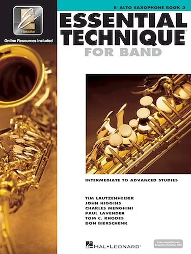 Essential Technique for Band with EEi - Intermediate to Advanced Studies - Eb Alto Saxophone