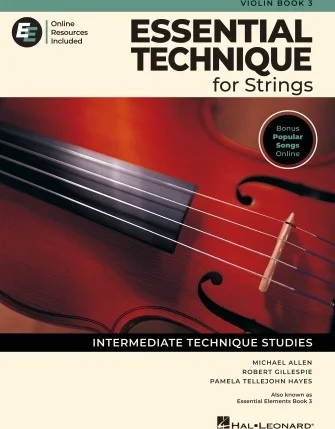 Essential Technique for Strings - Violin Book 3 with Online Resources