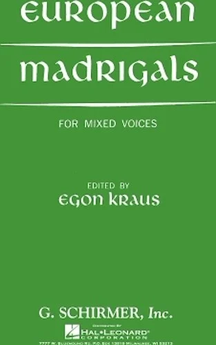 European Madrigals For Mixed Voices