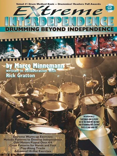 Extreme Interdependence: Drumming Beyond Independence