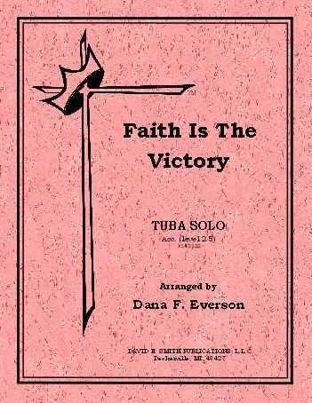 Faith Is The Victory