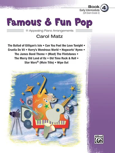 Famous & Fun Pop, Book 4: 11 Appealing Piano Arrangements