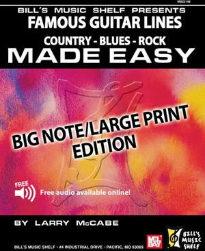 Famous Guitar Lines Made Easy - Big Note/Large Print Edition